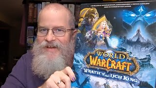Not Board Games with Scott: Pandemic + World of Warcraft Wrath of the Lich King