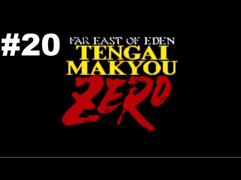 Let's Play Far East of Eden Zero (Tengai Makyou Zero) #20 - Pillars of Sand