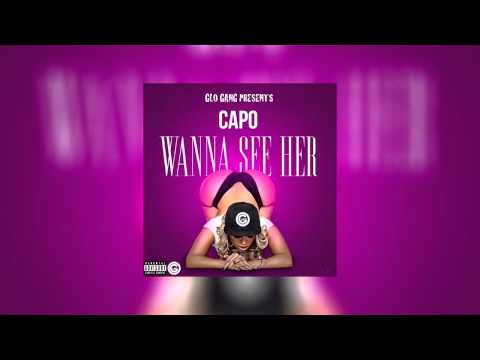 Capo - Wanna See Her (Official Audio)