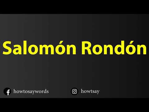 How To Pronounce Salomon Rondon