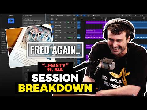 Fred again.. Using Absurdity To Unlock Creativity | "..FEISTY" Session Breakdown