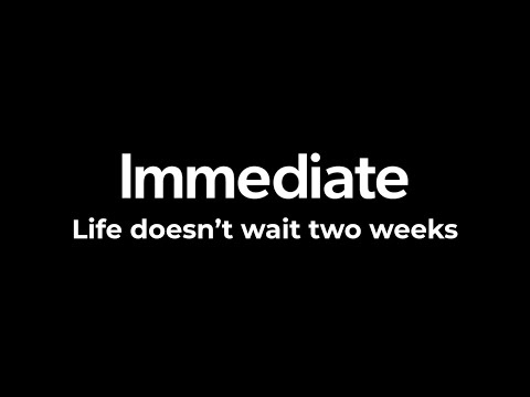 Immediate Work