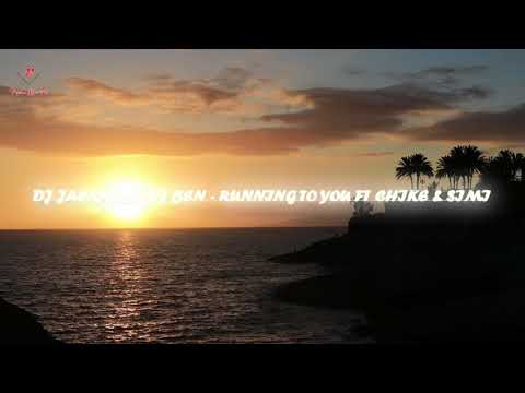 DJ JACKALZ X DJ BEN - RUNNING TO YOU FT CHIKE & SIMI (COKES 2021)