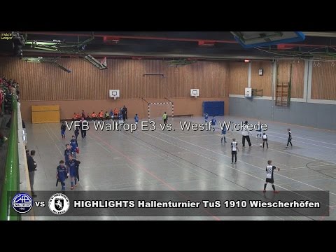 Turnier TuS 1910 Wiescherhöfen E3 3. Spiel gegen Westf. Wickede