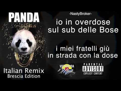 PANDA Italian RMX - GustavoVozPerdida, Villano, Nasty Broker, AlisonG (Brescia Edition) Rap Italiano