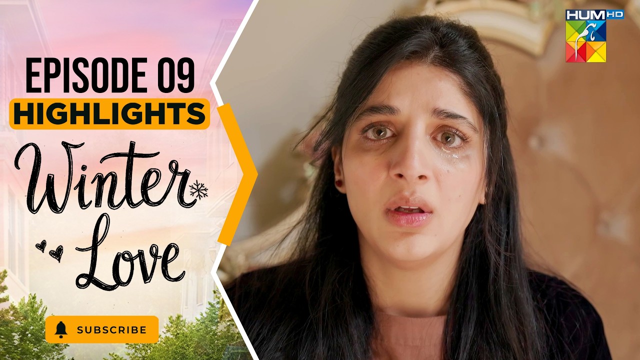 Winter Love - Episode 09 - Highlight - May 2026 [ Mawra Hocane & Khushhal Khan - HUM TV