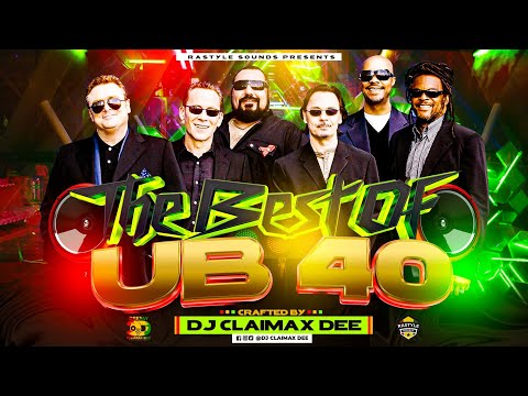 UB 40 MIX 2024 | THE BEST OF UB 40 MIX - DJ CLAIMAX DEE