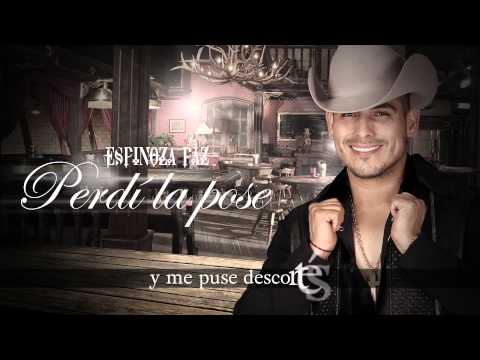 Espinoza Paz - Perdí La Pose (Video Lyrics)