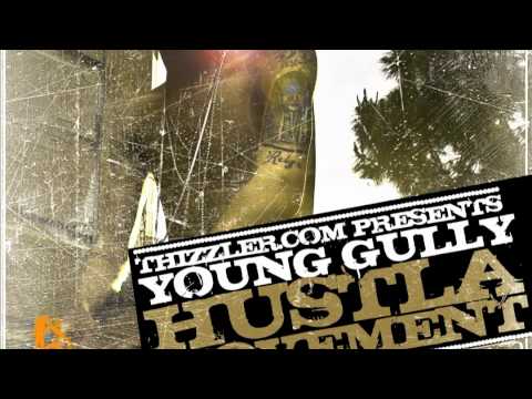 Young Gully - Wait Until Tonite ft. Young D & AB (prod. Nate Nyce) (Hustla Movement 4 HM4)