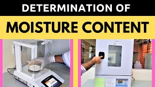 Determination of Moisture Content_A Complete Procedure (AOAC 930.15)