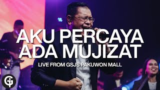 Download lagu Aku Percaya Ada Mujizat (Pdt. Wiryo Hadi) | Cover with GSJS Worship mp3