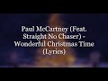 Paul McCartney (Feat. Straight No Chaser) - Wonderful Christmas Time (Lyrics HD)