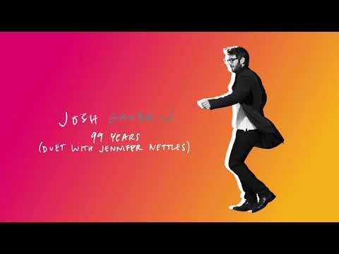 Josh Groban with Jennifer Nettles - 99 Years (Official Audio)