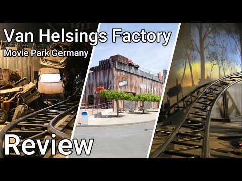[Review] Van Helsings Factory - Movie Park Germany