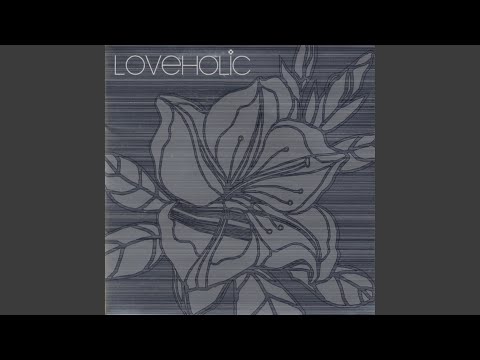 Loveholic (Loveholic)