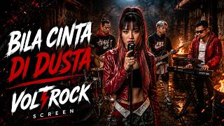 Download lagu BILA CINTA DIDUSTA - Screen (Cover by VOLTROCK) mp3