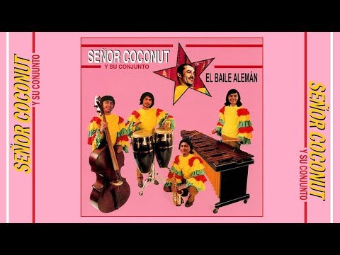 EL BAILE ALEMAN // Señor Coconut Y Su Conjunto