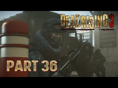 Dead Rising 3 Gameplay Walkthrough Part 36