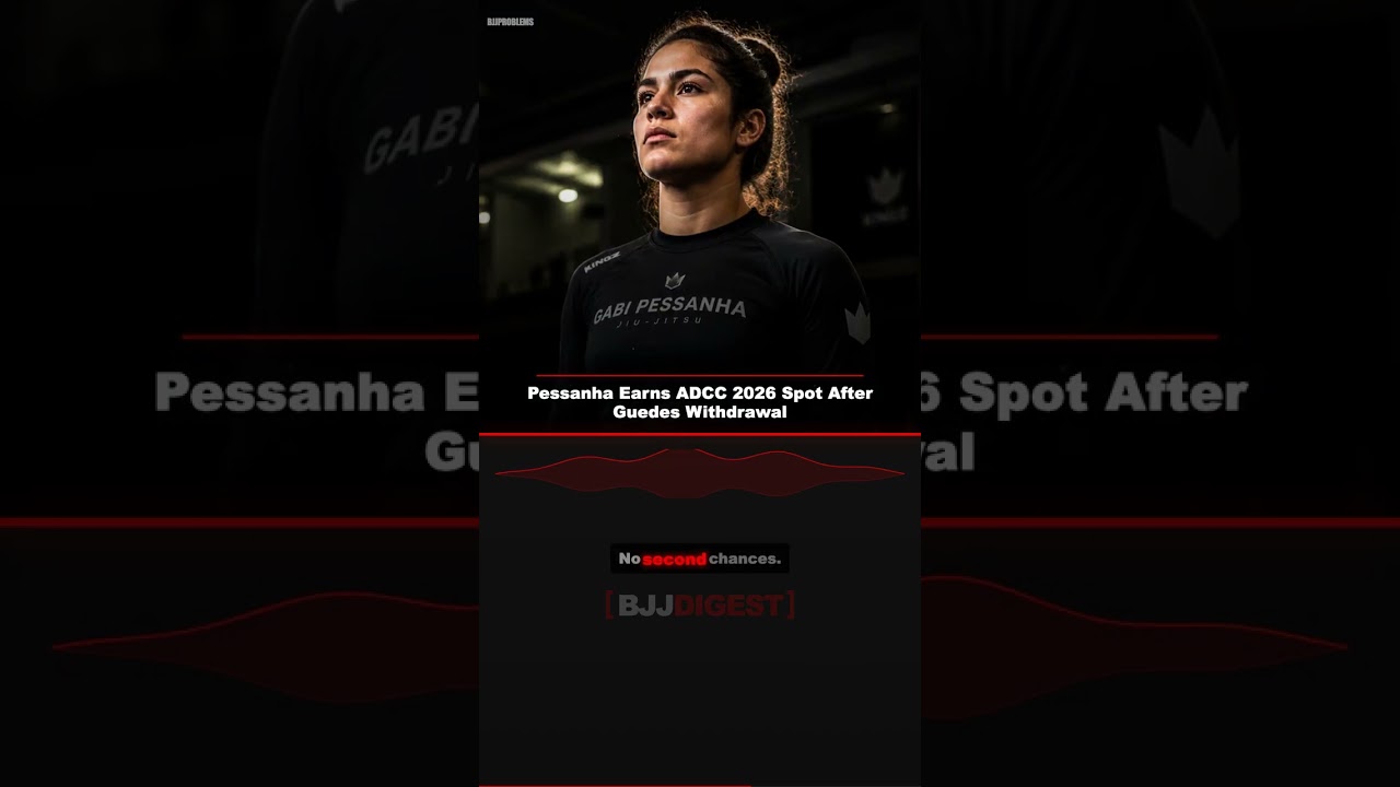 Pessanha Into ADCC 2026 As Guedes Withdraws #Shorts