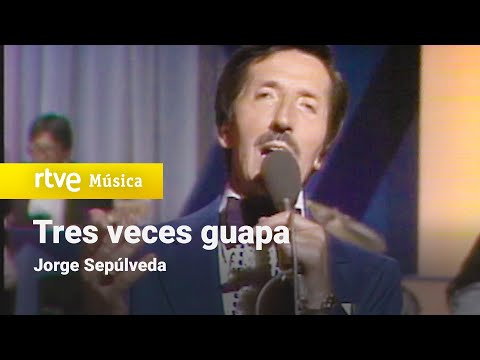 Jorge Sepúlveda - "Tres veces guapa" (1979) HD