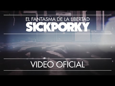 Sick Porky - El Fantasma de la Libertad