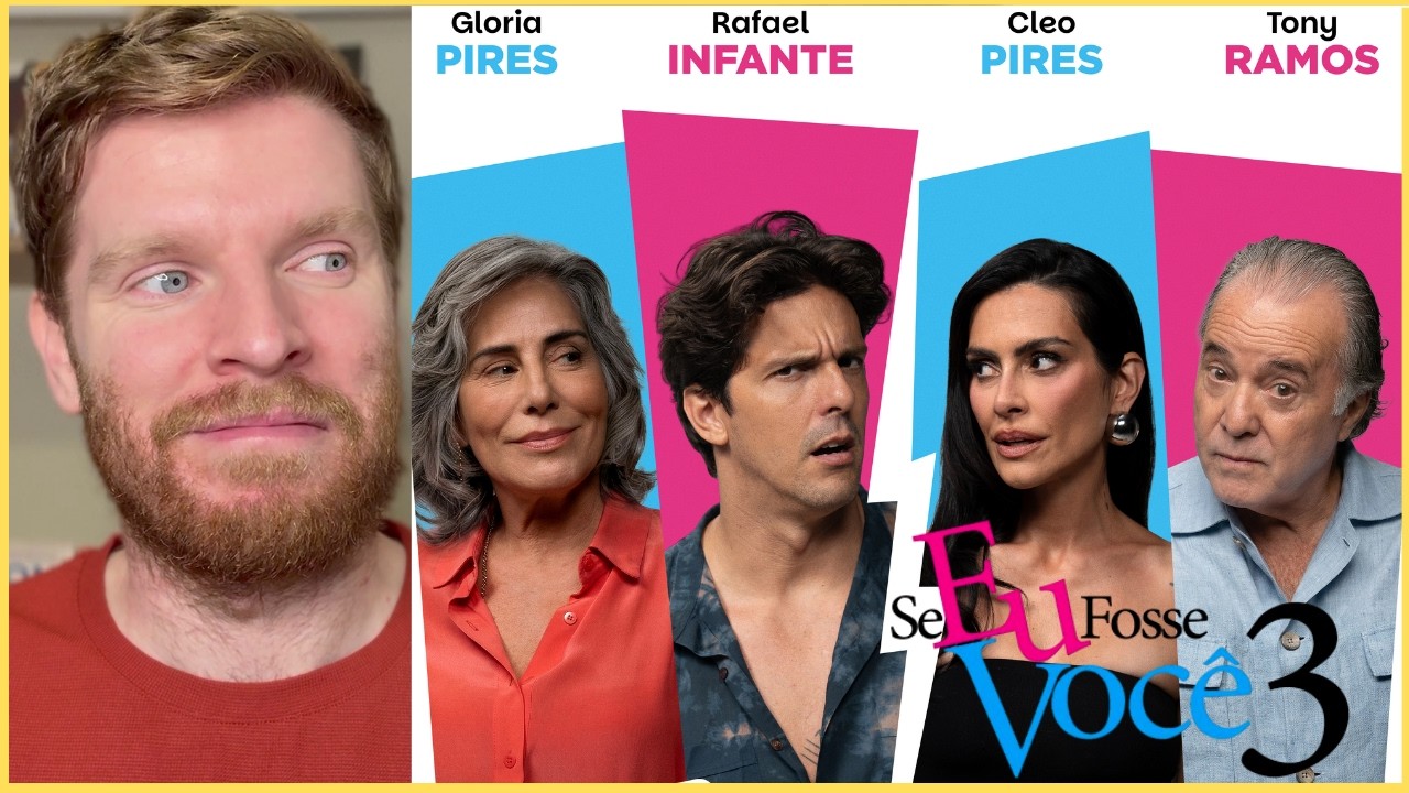 Se Eu Fosse Você 3 - Crítica: uma tentativa de renovação