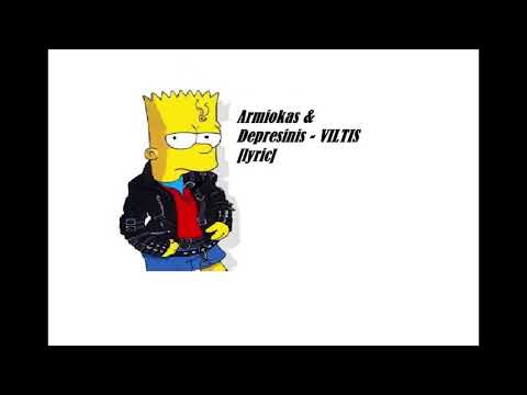 vip muzika Armiokas & Depresinis - VILTIS [lyric]