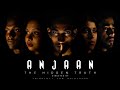 Anjaan Crime Thriller Short Film College Friends Ka Prank Jo Ban Gaya Nightmare