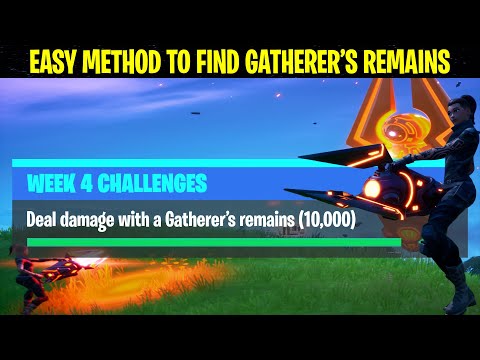 Deal damage with a Gatherer's remains (10,000) - Fortnite Week 4 Challenge - Chapter 2 Season 4