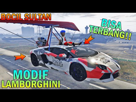 Elementary School Boy Modifies Lamborghini Into a Plane - GTA 5 SULTAN BOCIL