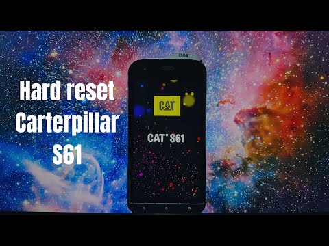 Hard reset caterpillar S61