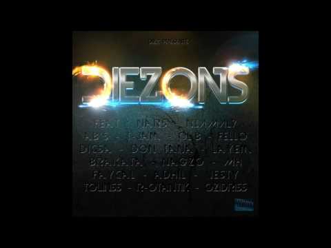 Diez feat. R-Otantik & Ozidriss _ Punchlines Party [Prod: Mad Music]