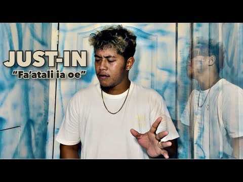 Fa'atali Ia Oe - JUST-IN [Official Music Video] 2023
