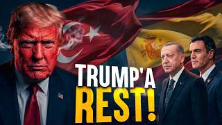 TRUMP'IN KARŞISINDA İSPANYA! 🇪🇸 🇹🇷