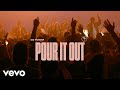 Pour It Out