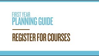 First Year Planning Guide - Register