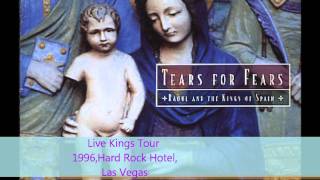 Tears For Fears Live Kings Tour 003 &quot;Los Reyes Catolicos&quot;
