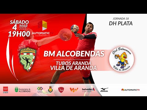 DHPLATA jornada 18 | BM ALCOBENDAS - TUBOS ARANDA VILLA DE ARANDA