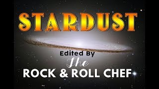 Stardust | Nat King Cole | Editing by The Rock & Roll Chef®