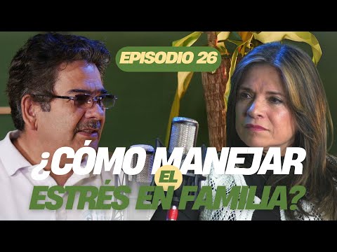 ECO Family Podcast | Episode 26 | How to Manage Stress as a Family?, Anibal and Gladys