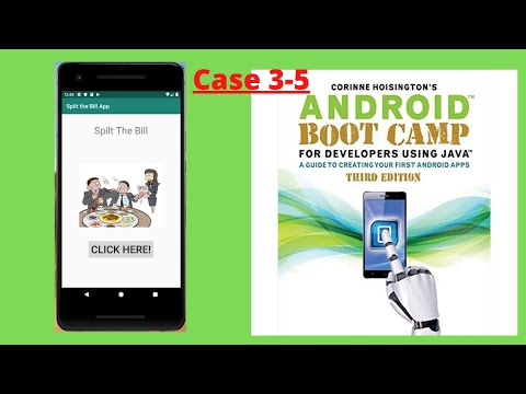 Case 3.5 Split the Bill app | Android Tutorial for Beginners | Android Boot Camp