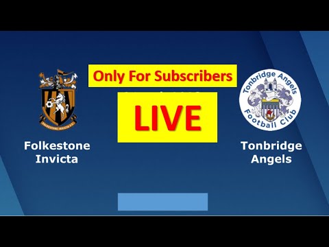 🔴 FOLKESTONE - TONBRIDGE ANGELS. LIVE HD. INTERNATIONAL CLUB FRIENDLY MATCH. (Only Subscribers)