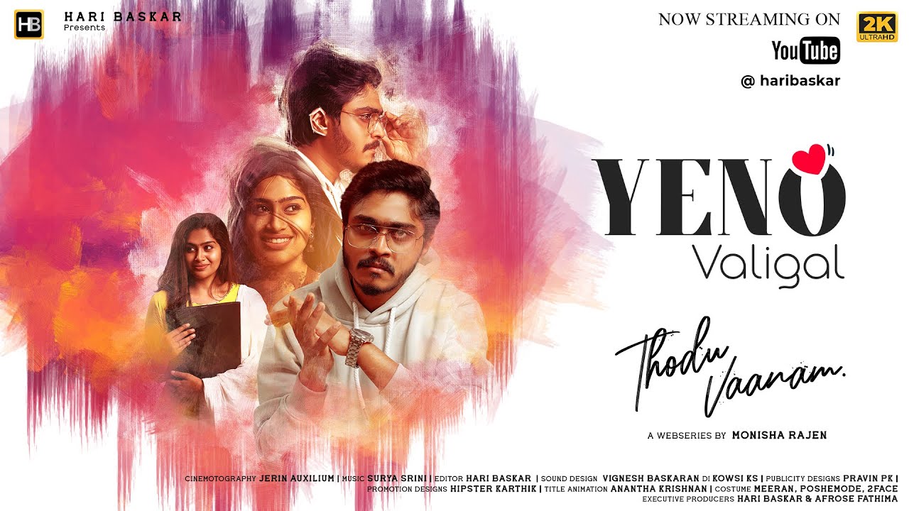 Yeno Valigal Song Lyrics | Thodu Vaanam