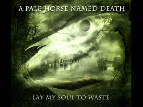 A Pale Horse Named Death - Killer by Night - 05 -  Lay My Soul to Waste - 2013