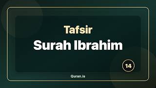Surah Ibrahim Tafsir (English) | Tazkirul Qur’an Explanation