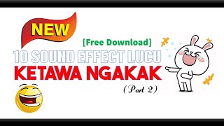 Download lagu 10 Sound Effect Lucu Ketawa Ngakak Terbaru 2023 (Part 2) mp3