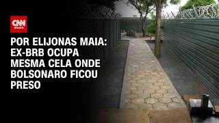 Vídeo: Ex-chefe do BRB ocupa mesma cela onde Bolsonaro ficou preso na Papudinha | BASTIDORES CNN