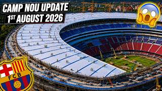 Camp Nou Latest Progress || 1 August 2026