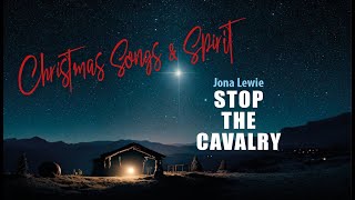 Christmas Songs &amp; Spirit: Jona Lewie - Stop The Cavalry