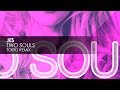 Jes - Two Souls (Torio Remix) 